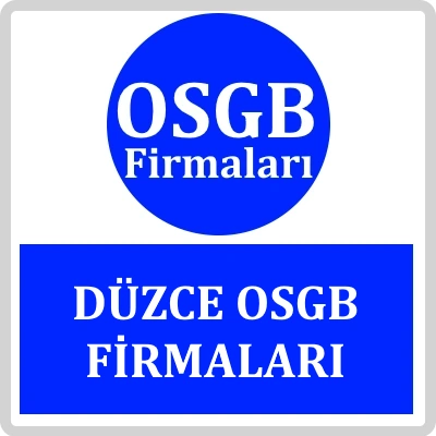 Düzce OSGB Firmaları - OSGB Firmaları